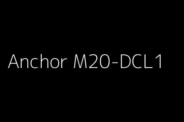Máy bắn vít động lực Anchor M20-DCL1